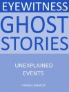 Eyewitness Ghost Stories - Thomas Nwafor