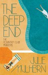 The Deep End - Julie Mulhern