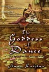 The Goddess of Dance - Anna Kashina