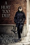 A Hurt Too Deep - Christine Morgan