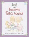 Precious Moments: Favorite Bible Words - Sam Butcher