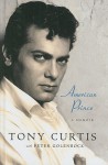 American Prince: A Memoir - Tony Curtis, Peter Golenbock