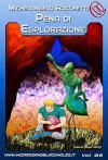 Pena d'Esplorazione: 8 (Wizards & Blackholes) - Michelangelo Rocchetti