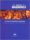 La Vida de Castruccio Castracani - Alberto Anunziato, Niccolò Machiavelli