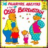 Pajaritos, Abejitas y Los Osos Berenstain / The Birds, the Bees, and the Berenst - Stan Berenstain, Jan Berenstain