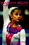 Shannon Miller: America's Most Decorated Gymnast: A Biography - Krista Quiner