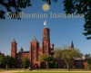 Smithsonian Institution: A Photographic Tour - The Smithsonian Institution