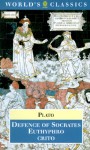 Defence of Socrates, Euthyphro, Crito (Oxford World's Classics) - Plato, David Gallop