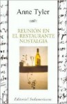 Reunion en el restaurante nostalgia (Spanish Edition) - Anne Tyler