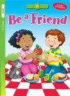 Be a Friend - Tyndale