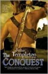 The Conquest - Julia Templeton