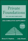 Private Foundations: Tax Law and Compliance Cumulative Supplement - Bruce R. Hopkins, Jody Blazek