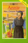 Annie, Vol. 10 - Mary Christner Borntrager, Mary Borntrager