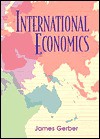 International Economics - James Gerber