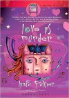 Love is Murder: Daytime Mystery Series, Book 1 (MP3 Book) - Linda Palmer, Celeste Lawson