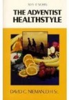 The Adventist Healthstyle - David C. Nieman