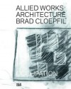 Allied Works Architecture: Brad Cloepfil - Occupation - Brad Cloepfil