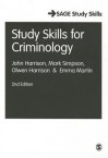 Study Skills for Criminology - John Harrison, Mark Simpson, Olwen Harrison