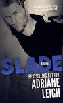 Slade (Wild #3) - Adriane Leigh