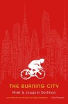 Burning City, The - Ariel Dorfman