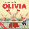 Dinner with Olivia - Emily Sollinger, Guy Wolek