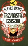 Alfred Kropp. Trzynasta czaszka - Rick Yancey