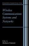 Wireless Communications Systems and Networks - Mohsen Guizani