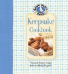 Gooseberry Patch Keepsake Cookbook: Treasured Heirloom Recipes from Our Family to Yours - Gooseberry Patch