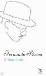 O Marinheiro - Fernando Pessoa