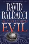 Deliver Us From Evil - David Baldacci