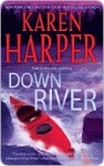 Down River - Karen Harper