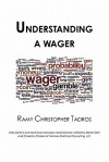 Understanding a Wager - Ramy Tadros