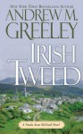 Irish Tweed: A Nuala Anne McGrail Novel - Andrew M. Greeley