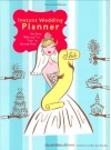 Instant Wedding Planner: Get from 'Will You?' to 'I Do!' in Record Time - Jennifer Shawne, Mary Lynn Blasutta