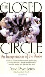 The Closed Circle: An Interpretation of the Arabs (Edward Burlingame Book) - David Pryce-Jones