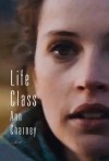 Life Class - Ann Charney