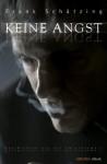 Keine Angst (German Edition) - Frank Schätzing
