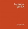 Business Genius: A More Inspired Approach to Business Growth - Peter Fisk