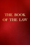 The Book of The Law - Aleister Crowley