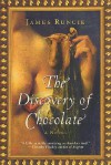 The Discovery of Chocolate - James Runcie