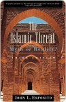 The Islamic Threat - John L. Esposito