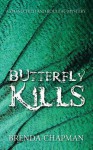 Butterfly Kills: A Stonechild and Rouleau Mystery - Brenda Chapman