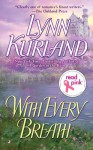 With Every Breath - Lynn Kurland