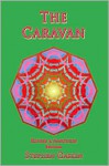 The Caravan (paper) - Stephen Gaskin, Stephen