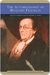 The Autobiography of Benjamin Franklin - Benjamin Franklin