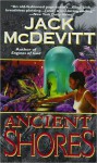 Ancient Shores - Jack McDevitt