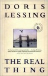 The Real Thing: Stories and Sketches - Doris Lessing