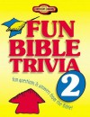 Fun Bible Trivia 2 (Young Reader's Christian Library) - Tamela Hancock Murray