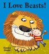 I Love All Beasts--Great and Small Beasts - Emma Dodd