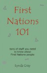 First Nations 101 - Lynda Gray